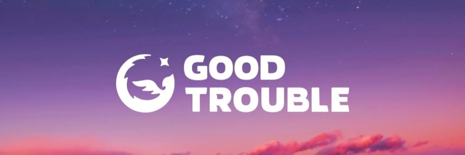 Good Trouble banner