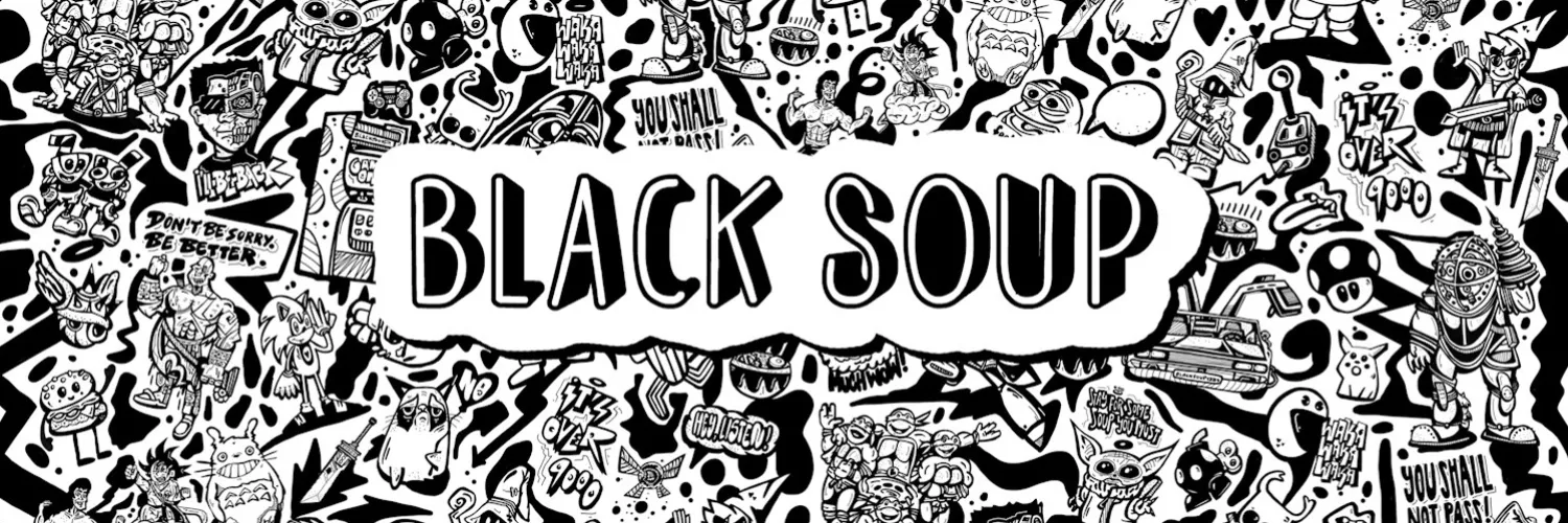 Black Soup banner